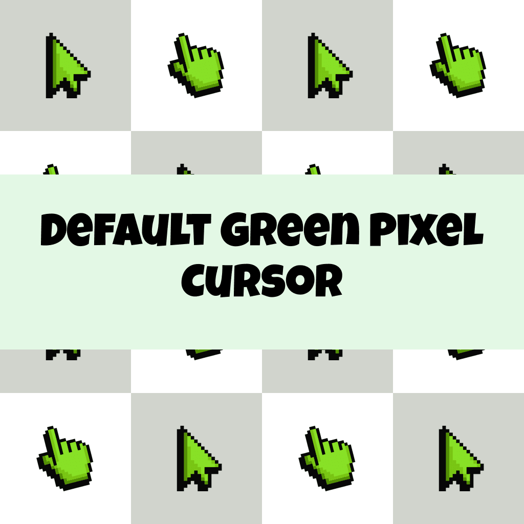 Preview Default Green Pixel cursor custom cursor pack